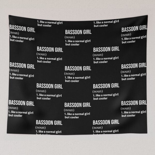 Item preview, Bassoon Girl like a normal Girl but cooler designed and sold by NgocLanDesign.