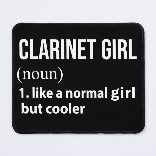 Item preview, Clarinet Girl like a normal Girl but cooler designed and sold by NgocLanDesign.