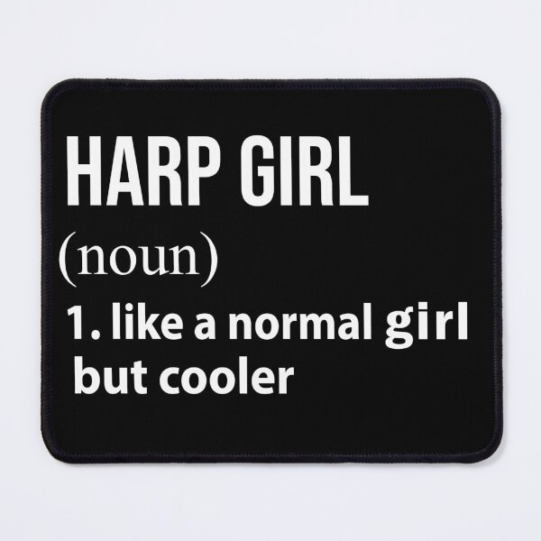 Item preview, Harp Girl like a normal Girl but cooler designed and sold by NgocLanDesign.