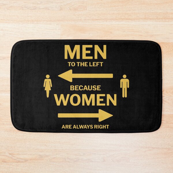 Item preview, Men To The Left Because Women Are Always Right designed and sold by BahiaStyle.