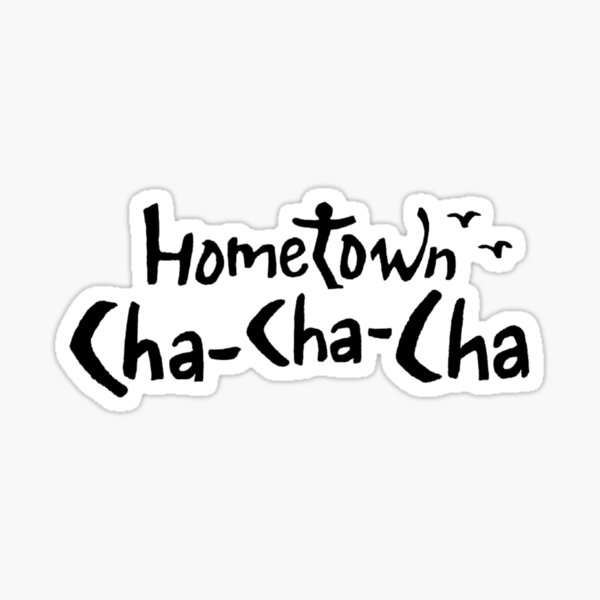 Hometown Chachacha