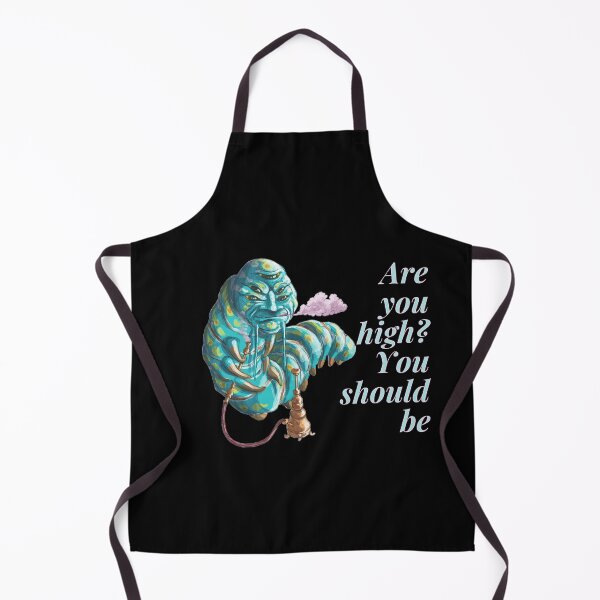 Item preview, are you high should be - alice caterpillar designed and sold by nasani.