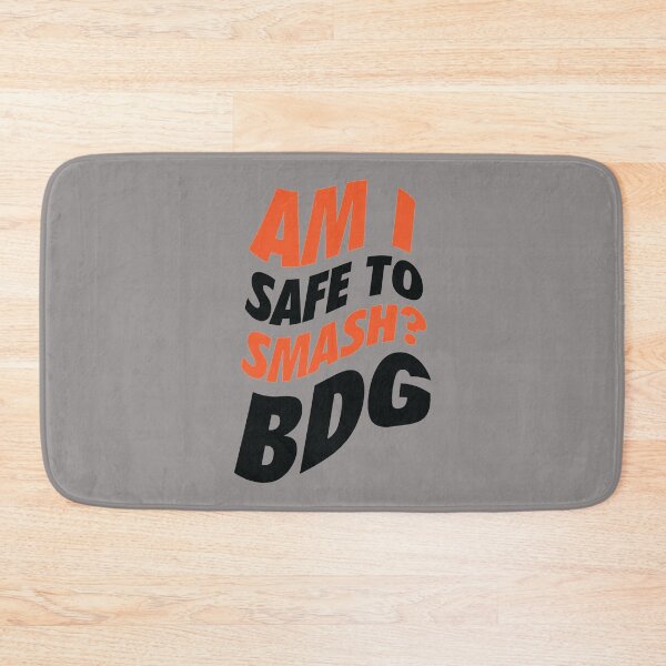 Item preview, Am I safe to smash BDG   designed and sold by RON-CASHOP.