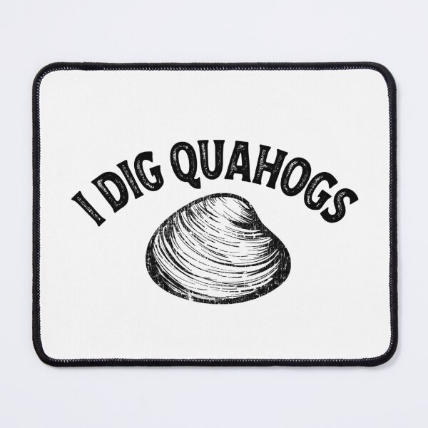Item preview, I Dig  Quahogs Shellfish Digging Raking Shirt  designed and sold by funnytshirtemp.