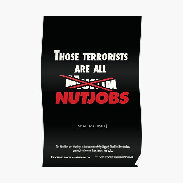 The Muslims Are Coming! "Nutjobs" Poster