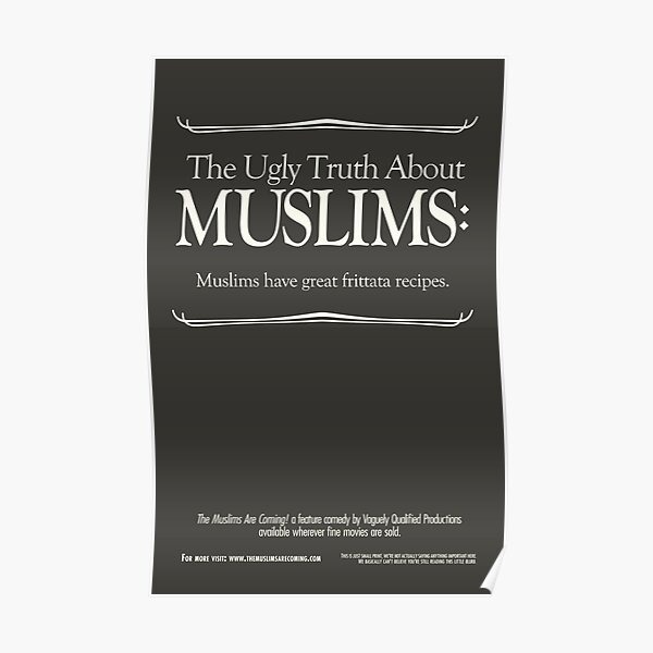 The Muslims Are Coming! "The Ugly Truth" Poster