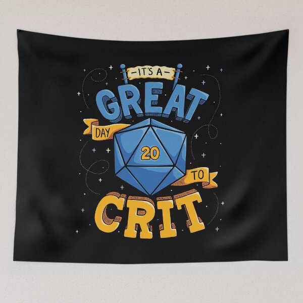 Item preview, It’s a Great Day to Crit designed and sold by GeekyMumDesigns.