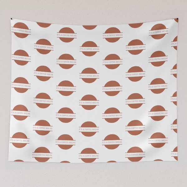 Item preview, IT'S A COFFEE BREAK COFFEETIME designed and sold by oufa.