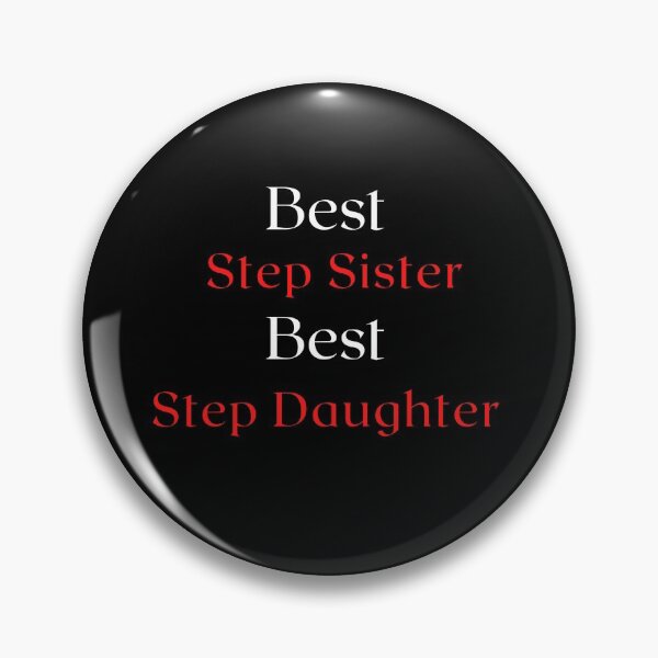 Item preview, Step sister design, step daughter design designed and sold by Thebest452.