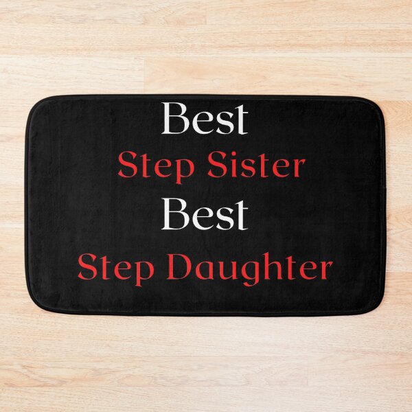 Item preview, Step sister design, step daughter design designed and sold by Thebest452.