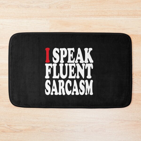 Item preview, i speak fluent sarcasm shirt  designed and sold by bari99.