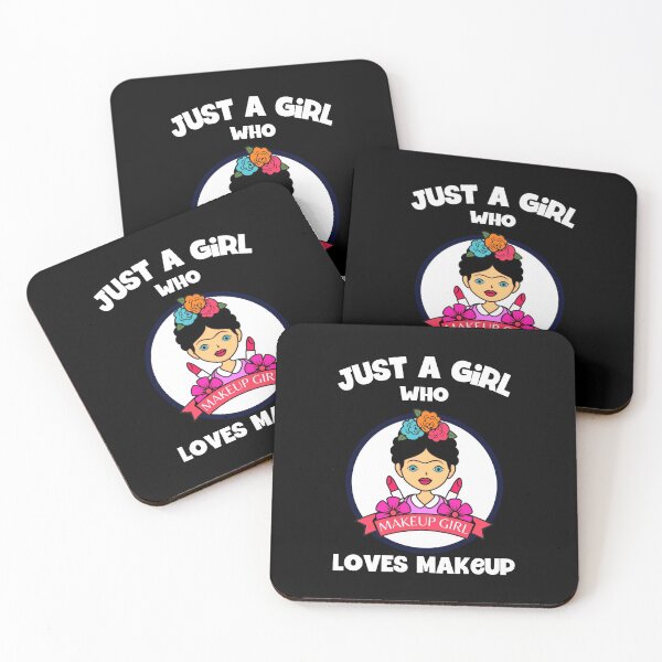 Item preview, Just A Girl Who Loves Makeup designed and sold by Einstein12345.