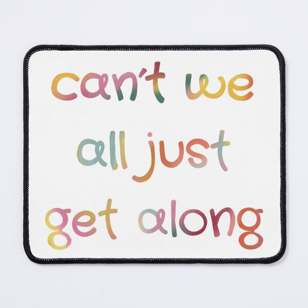 Item preview, Can't we all just get along - unity message designed and sold by CuriousBloom.
