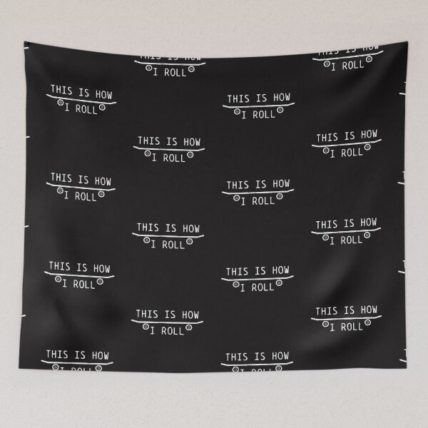 Item preview, this is how i roll designed and sold by bambgood17.