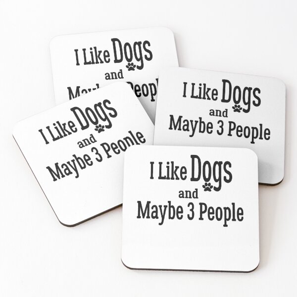 Item preview, I Like Dogs and Maybe 3 People Tee For Funny Pet Lovers designed and sold by mohalaz.
