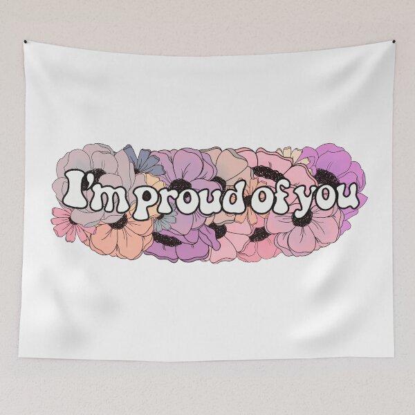Item preview, Floral I’m Proud of You designed and sold by FreeOrca.