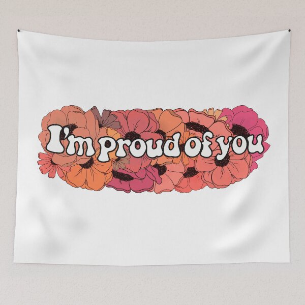 Item preview, Floral I’m Proud of You designed and sold by FreeOrca.
