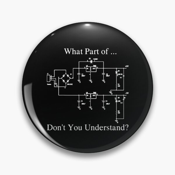 Item preview, What Part Of Dont You Understand Electronics Maths Science Funny Art Design Happy Apparel Essential Inspiration Joy Mood designed and sold by DesignByHeartUK.