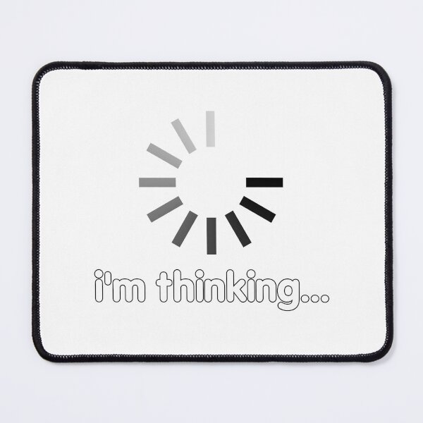 Item preview, I'm Thinking... designed and sold by MAX SDCH.