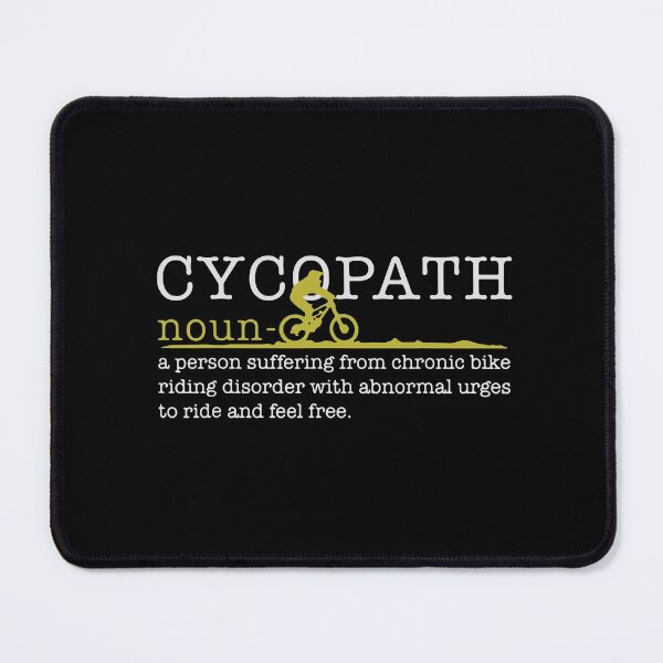 Item preview, Cycopath noun-funny definition Essential Gifts ,Gift Mom,Gift dad,Gift friend Funny Art Design Happy Apparel Essential Inspiration Joy Mood designed and sold by DesignByHeartUK.
