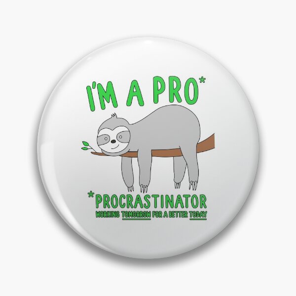 Item preview, Sloth procrastinator designed and sold by gabrielpastor.