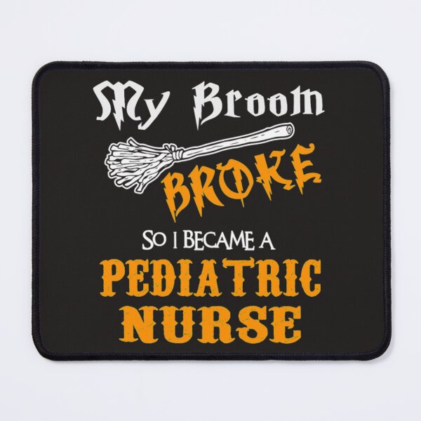Item preview, My broom broke so became pediatric nurse designed and sold by Themngocbao.