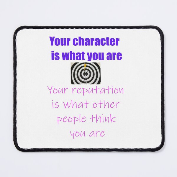 Item preview, YOUR CHARACTER IS WHAT YOU ARE designed and sold by CUTESTUFFnow.