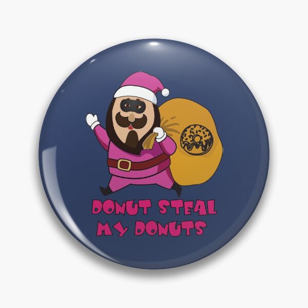 Item preview, Donut steal my donuts designed and sold by Donutlovers.