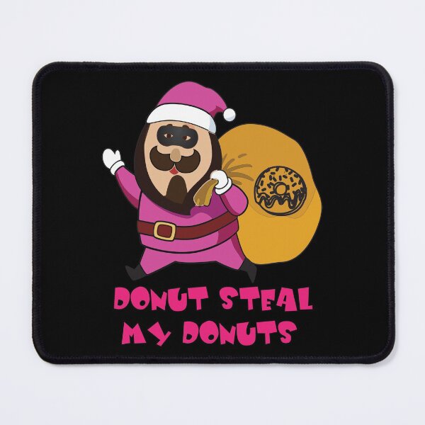 Item preview, Donut steal my donuts designed and sold by Donutlovers.