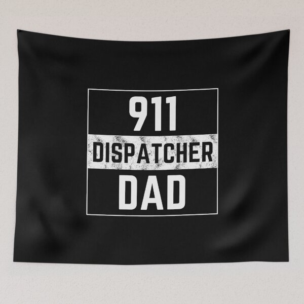 Item preview, 911 Dispatcher dad designed and sold by ArTips.