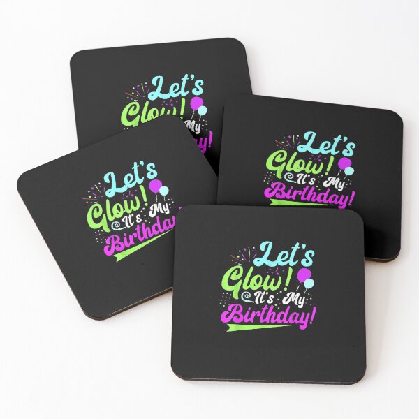 Item preview, Lets Glow Its My Birthday Party Neon designed and sold by JasonNathaya.