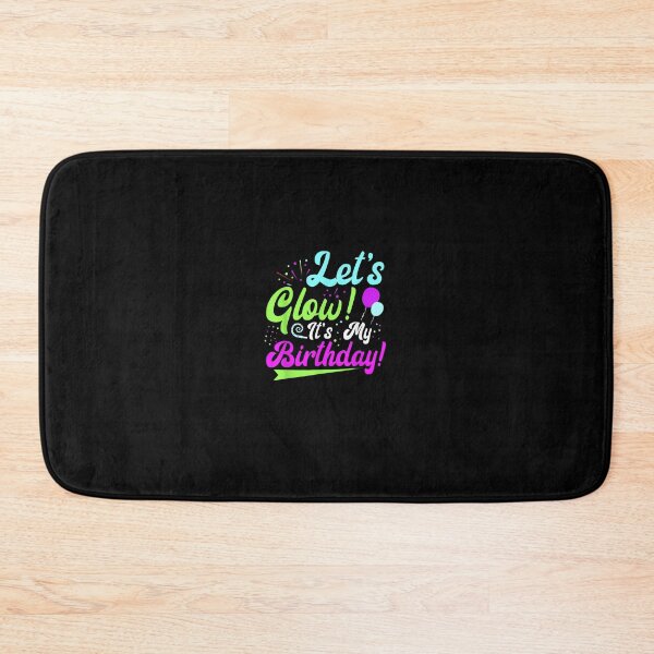 Item preview, Lets Glow Its My Birthday Party Neon designed and sold by JasonNathaya.