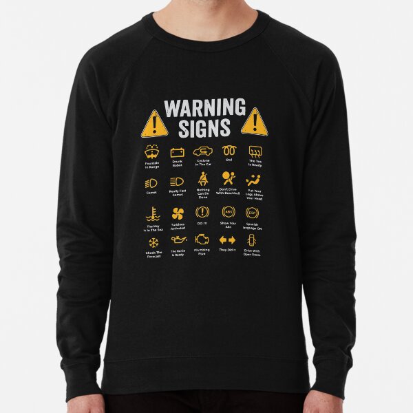 Warning Signs 101 Funny T-Shirt Sense Of Humor