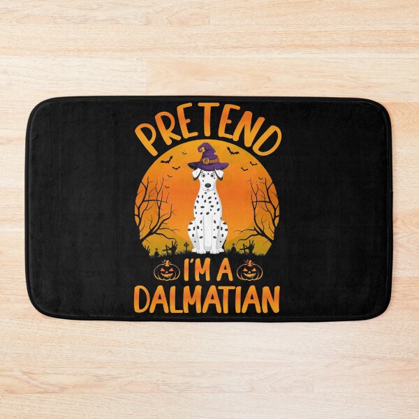 Item preview, Pretend I'm A Dalmatian Funny Dog Halloween designed and sold by AYOUCHKA.