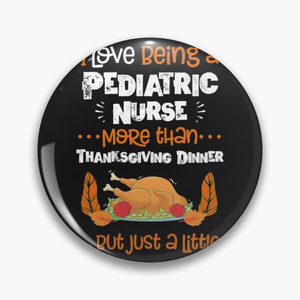 Item preview, Pediatric nurse thanksgiving dinner tuckey designed and sold by Themngocbao.