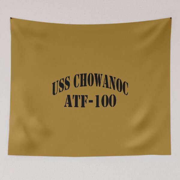 Item preview, USS CHOWANOC (ATF-100) SHIP'S STORE designed and sold by militarygifts.