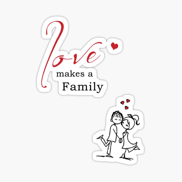 love-makes-a-family-sticker-sticker-by-lovedreamstore-redbubble