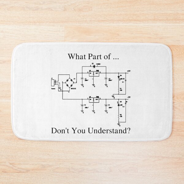 Item preview, What Part Of Dont You Understand Electronics Maths Science Funny Art Design Happy Apparel Essential Inspiration Joy Mood designed and sold by DesignByHeartUK.