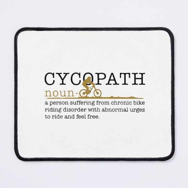 Item preview, Cycopath noun-funny definition Essential Gifts ,Gift Mom,Gift dad,Gift friend Funny Art Design Happy Apparel Essential Inspiration Joy Mood designed and sold by DesignByHeartUK.