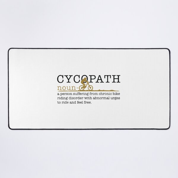 Item preview, Cycopath noun-funny definition Essential Gifts ,Gift Mom,Gift dad,Gift friend Funny Art Design Happy Apparel Essential Inspiration Joy Mood designed and sold by DesignByHeartUK.