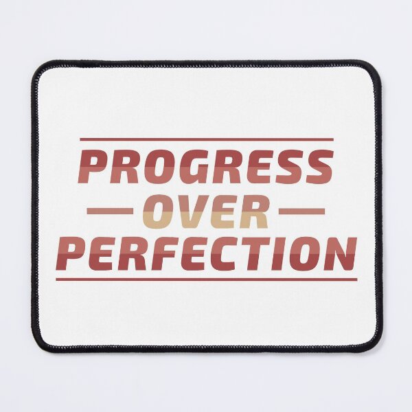 Item preview, Progress over perfection designed and sold by designerpriti.