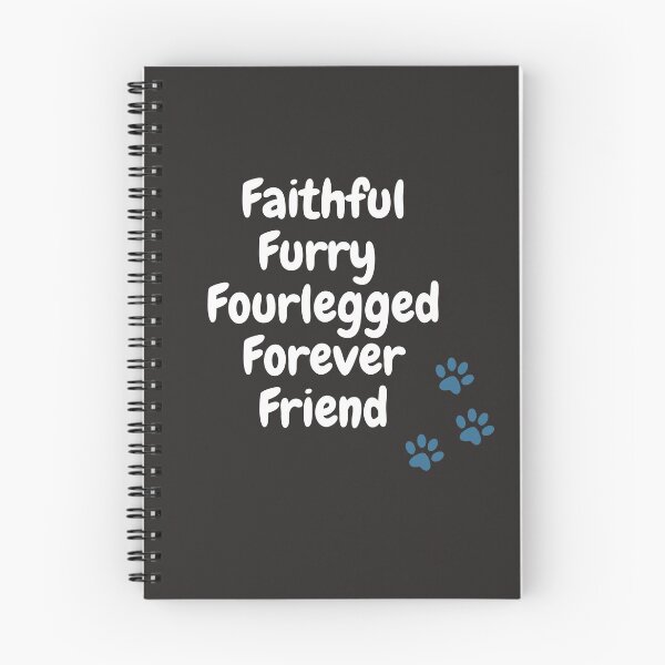 Item preview, Four-legged Furry Forever Friend designed and sold by Doggymadness.