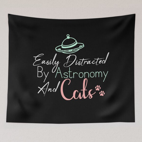 Item preview, Easily Distracted By Astronomy And Cats designed and sold by Mehdi Art.