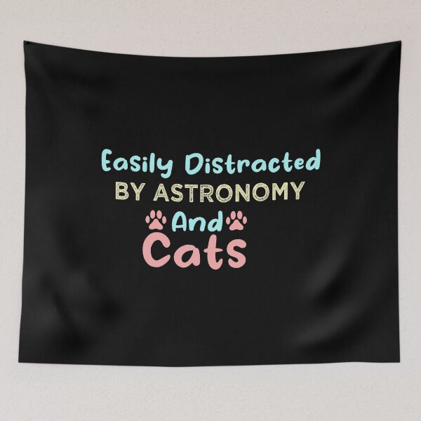 Item preview, Easily Distracted By Astronomy And Cats designed and sold by Mehdi Art.