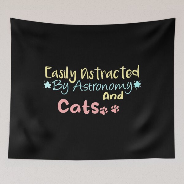 Item preview, Easily Distracted By Astronomy And Cats designed and sold by Mehdi Art.