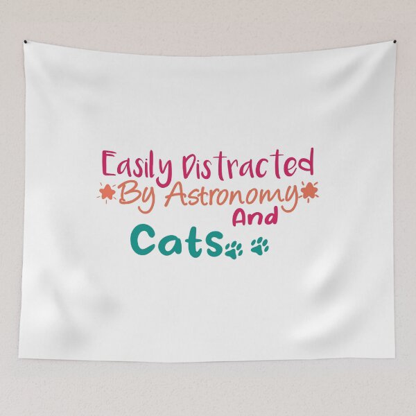 Item preview, Easily Distracted By Astronomy And Cats designed and sold by Mehdi Art.