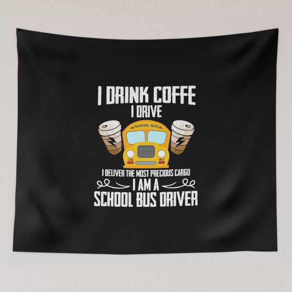 Item preview, I Drink Coffee A School Bus Driver Driving With Students designed and sold by Nessshirts.