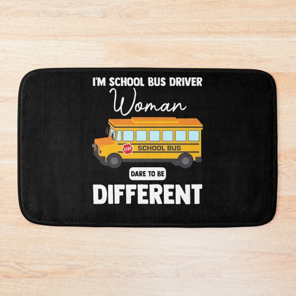 Item preview, Dare To Be Different The School Bus Driver Woman designed and sold by Nessshirts.