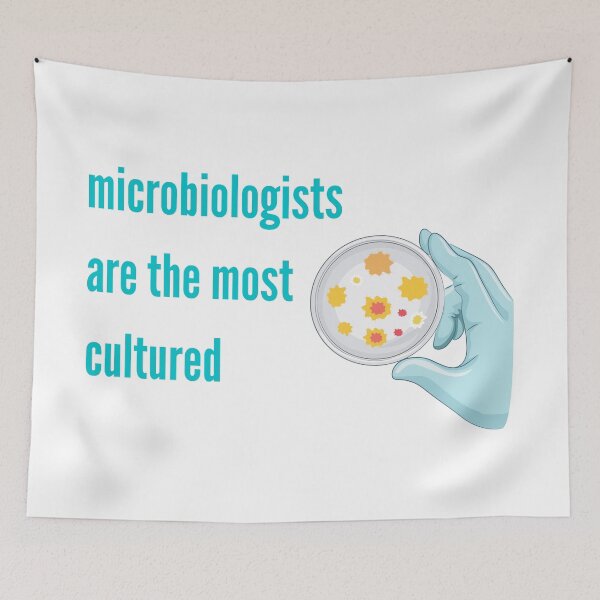 Item preview, microbiologists are the most cultured petri dish designed and sold by AquosaLuna.