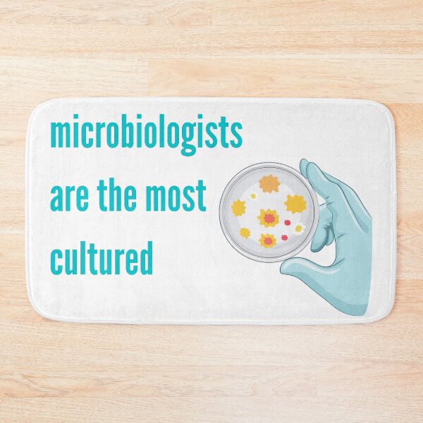 Item preview, microbiologists are the most cultured petri dish designed and sold by AquosaLuna.